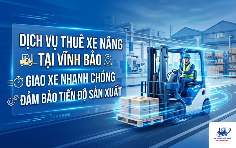 thuê xe nâng tại Vĩnh Bảo