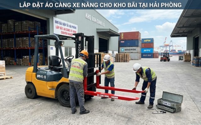 Lắp đặt áo càng xe nâng cho kho bãi tại Hải Phòng